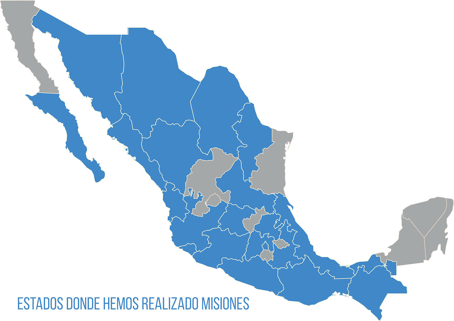 Mapa CADENA México 2018 Estados donde hemos realizado misiones